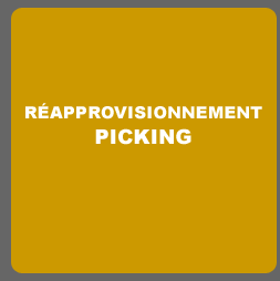 RÉAPPROVISIONNEMENT PICKING